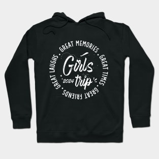 Girls Trip 2024 Vacation Girls Trip Hoodie